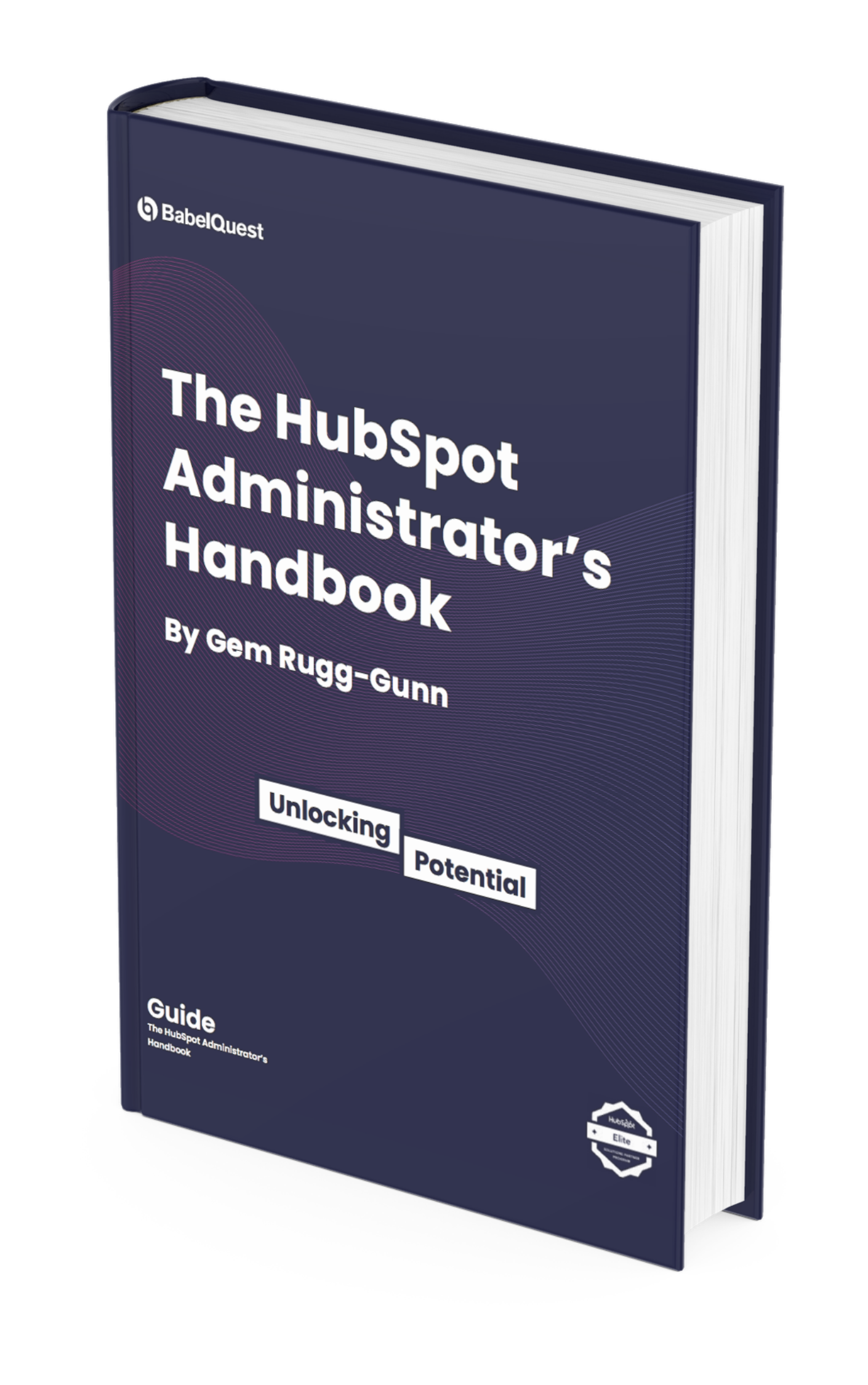 The HubSpot Administrator's Handbook